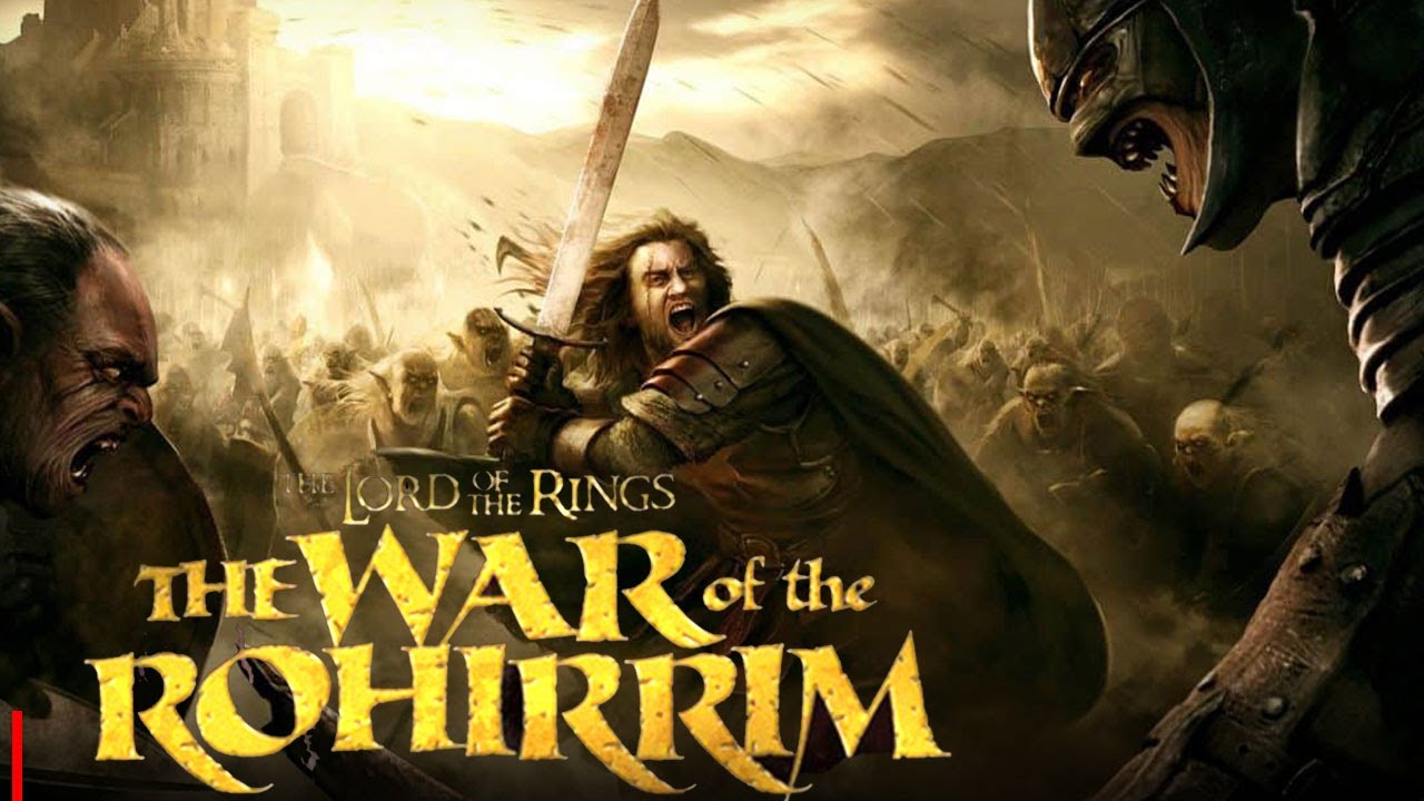 The Lord of the Rings The War of the Rohirrim 2024